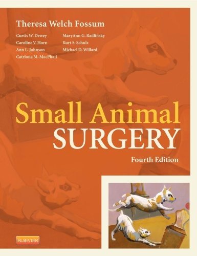 Small Animal Surgery, 4th Edition