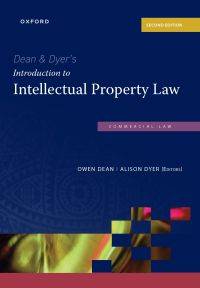 DEAN AND DYER INTRODUCTION TO INTELLECTUAL PROPERTY LAW