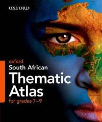 OXFORD SA THEMATIC ATLAS FOR GR 7-9