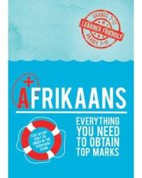 AFRIKAANS PLUS EVERYTHING YOU NEED TO OBTAIN TOP MARKS