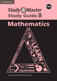 STUDY AND MASTER MATHEMATICS GR 8 (STUDY GUIDE) (CAPS)