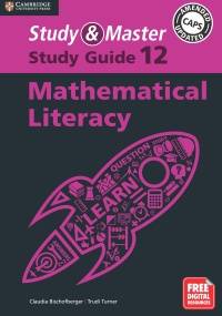 STUDY AND MASTER MATHEMATICAL LITERACY GR 12 (STUDY GUIDE) (BLENDED)