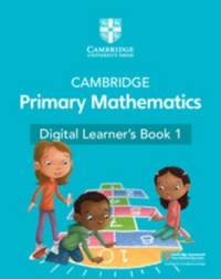 CAMBRIDGE PRIMARY MATHEMATICS (LB 1) WITH DIGITAL ACCESS (1 YEAR)