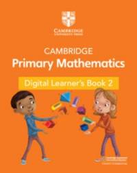 CAMBRIDGE PRIMARY MATHEMATICS (LEARNERS BOOK 2 WITH DIGITAL ACCESS) (1 YEAR)