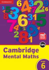 CAMBRIDGE MENTAL MATHS GR 6