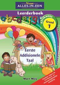 NUWE ALLES IN 1 AFRIKAANS EERSTE ADDISIONELE TAAL GR 1 (LEERDERBOEK)