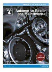 AUTOMOTIVE REPAIR AND MAINTENANCE (LEVEL 4)