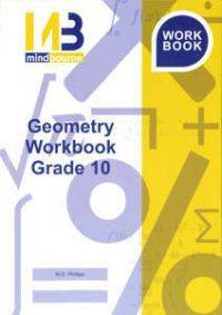 MINDBOURNE MATHEMATICS GEOMETRY GR 10 (WORKBOOK)