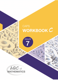 ABC OF MATHEMATICS GR7 BOOK 3 (LEARNER WORKBOOK)